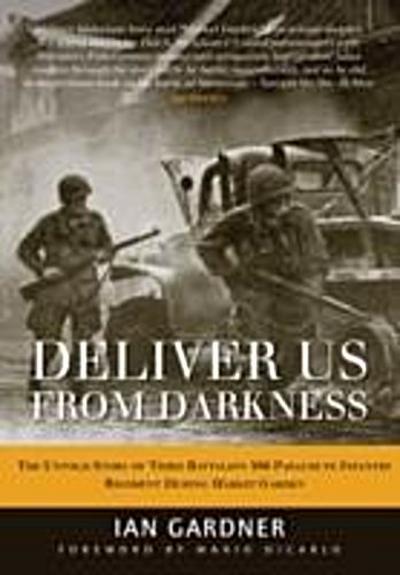 Deliver Us From Darkness