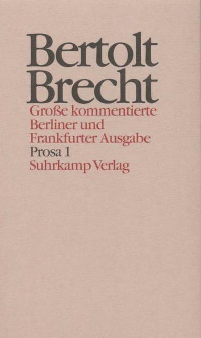 Werke.Große kommentierte Berliner und Frankfurter Ausgabe.30 Bände (in 32 Teilbänden) und ein Registerband