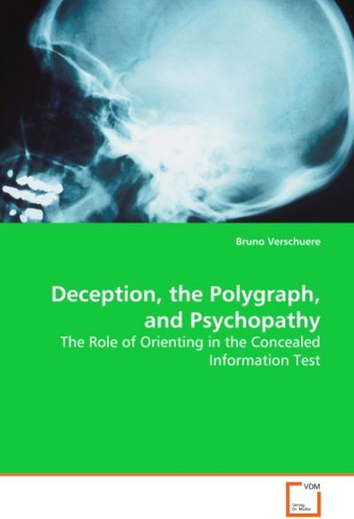 Deception, the Polygraph, and Psychopathy