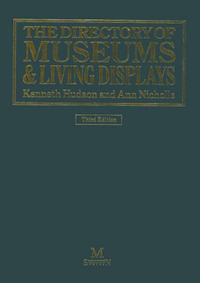 The Directory of Museums & Living Displays
