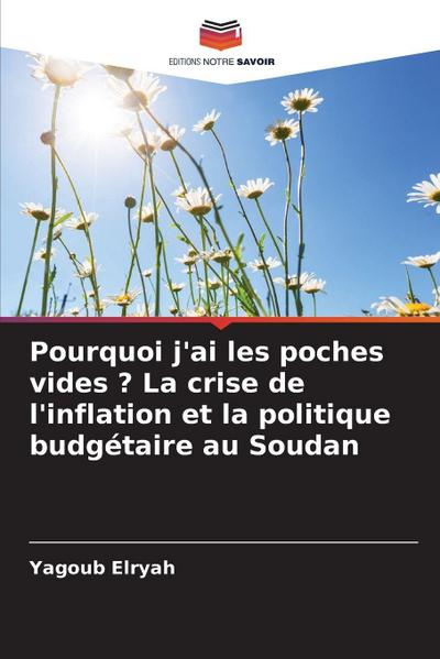 Pourquoi j’ai les poches vides ? La crise de l’inflation et la politique budgétaire au Soudan