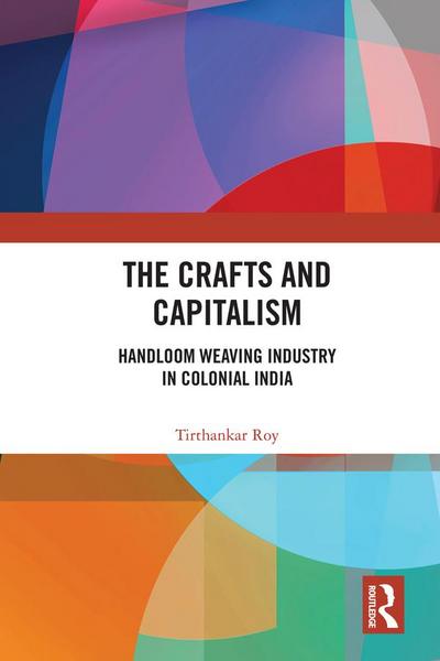 The Crafts and Capitalism