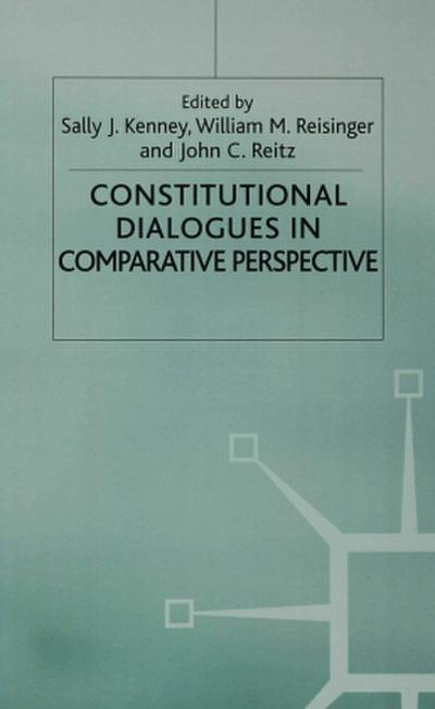 Constitutional Dialogues in Comparative Perspective