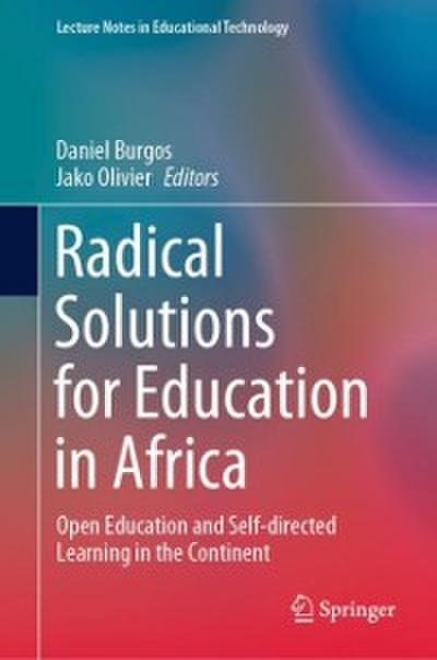 Radical Solutions for Education in Africa