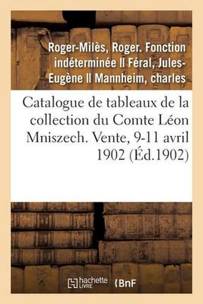 Catalogue de Tableaux Anciens, Portraits Objets d’Art Et d’Ameublement, Anciennes Porcelaines