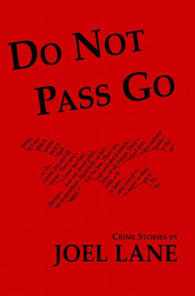 Do Not Pass Go