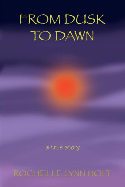 From Dusk to Dawn