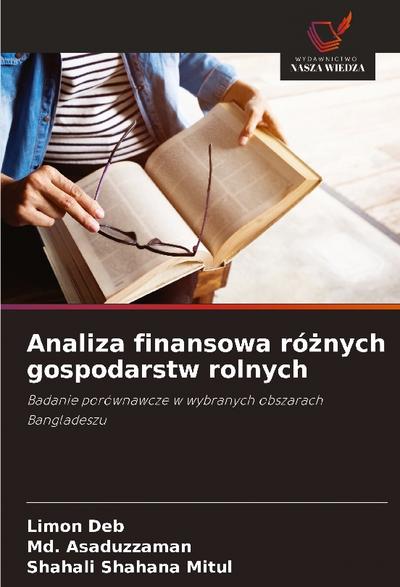 Analiza finansowa ró¿nych gospodarstw rolnych