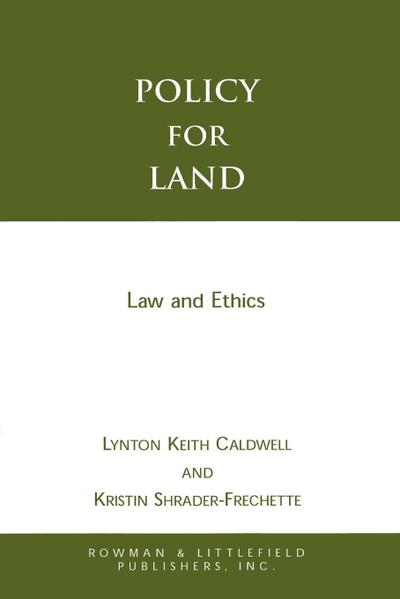 Policy for Land