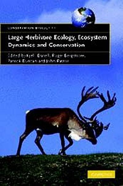 Large Herbivore Ecology, Ecosystem Dynamics and Conservation
