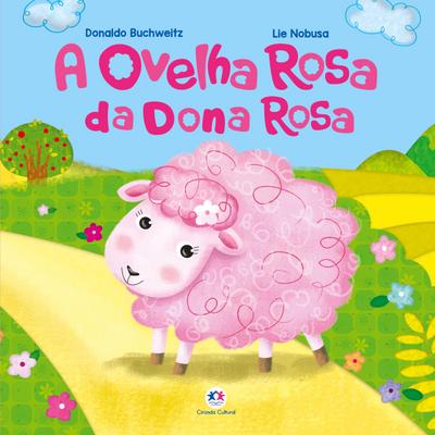A ovelha rosa da dona Rosa