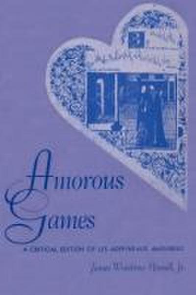 Amorous Games - James Woodrow Hassell