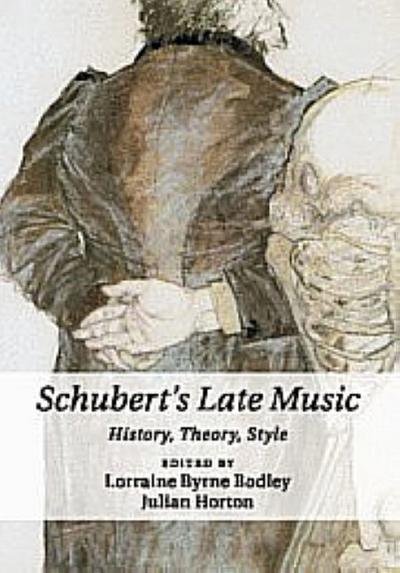 Schubert’s Late Music