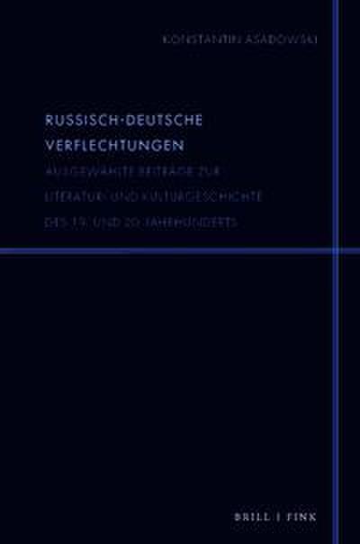 Russisch-deutsche Verflechtungen