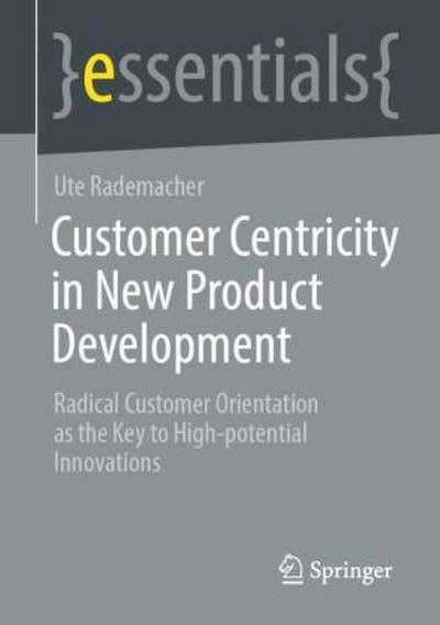 Customer Centricity in New Product Development