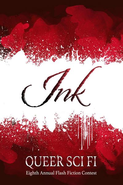 Ink (QSF Flash Fiction, #7)