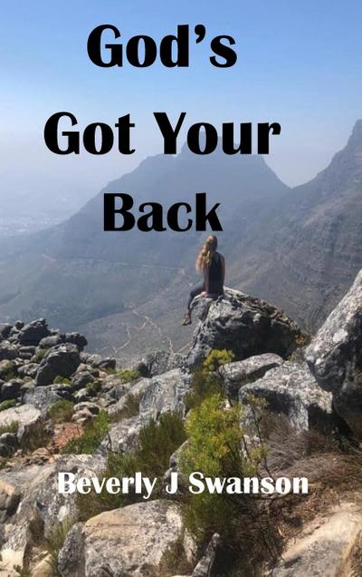 GOD’S GOT YOUR BACK