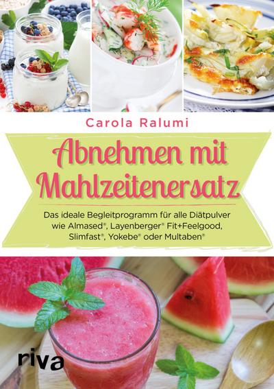 Abnehmen mit Mahlzeitenersatz 