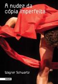 A nudez da cópia imperfeita
