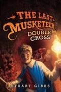 Last Musketeer 3: Double Cross