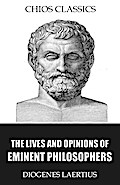 The Lives and Opinions of Eminent Philosophers