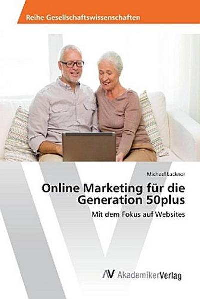 Online Marketing für die Generation 50plus