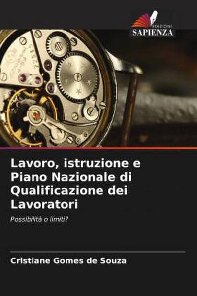 Lavoro, istruzione e Piano Nazionale di Qualificazione dei Lavoratori