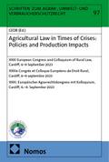 Agricultural Law in Times of Crises: Policies and 