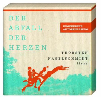 Der Abfall der Herzen, 9 Audio-CDs