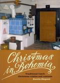 Christmas in Bohemia: Traditional Czech Christmas Cuisine and Customs