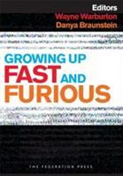 Growing Up Fast and Furious