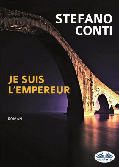 Je Suis L’Empereur