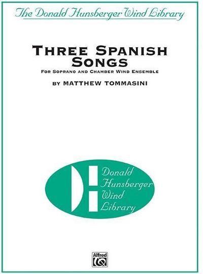 Tommasini, M: Three Spanish Songs