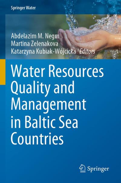 Water Resources Quality and Management in Baltic Sea Countries
