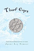 Thief Eyes - Janni Lee Simner