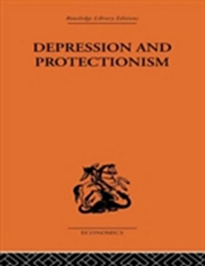 Depression & Protectionism