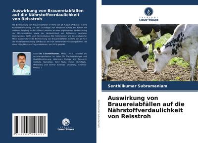 Auswirkung von Brauereiabfällen auf die Nährstoffverdaulichkeit von Reisstroh