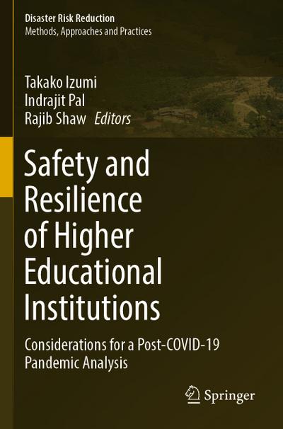 Safety and Resilience of Higher Educational Institutions