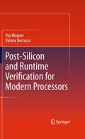 Post-Silicon and Runtime Verification for Modern P