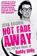 Not Fade Away