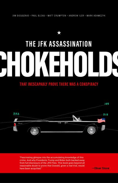 The JFK Assassination Chokeholds