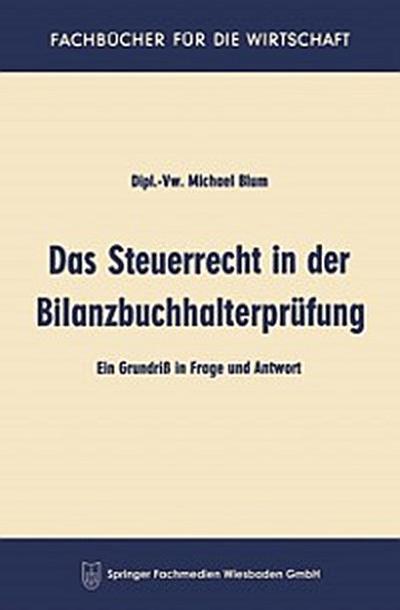 Das Steuerrecht in der Bilanzbuchhalterprüfung