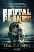 BRUTAL PLANET