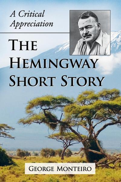 Monteiro, G: Hemingway Short Story
