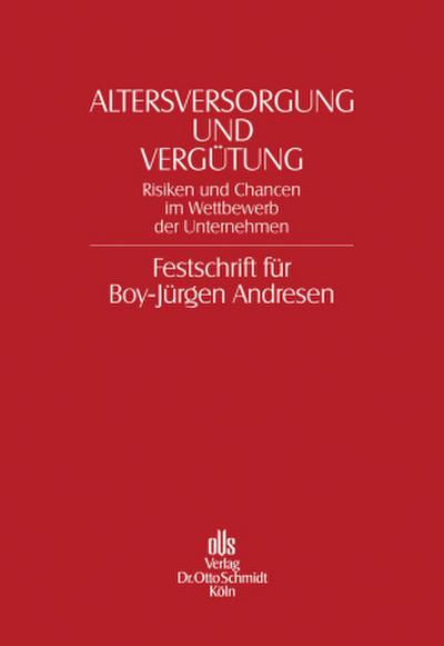 Altersversorgung und Vergütung