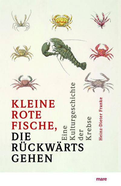 ’Kleine rote Fische, die rückwärtsgehen’