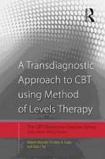 A Transdiagnostic Approach to CBT Using Method of Levels Therapy