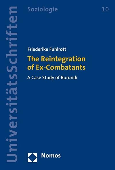 Fuhlrott, F: Reintegration of Ex-Combatants
