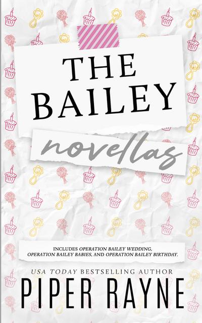 The Bailey Novellas