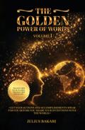 The Golden Power of Words - Vol 1